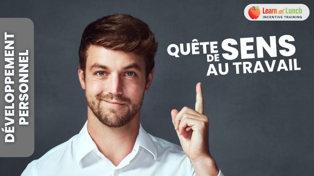 Quête de sens au travail