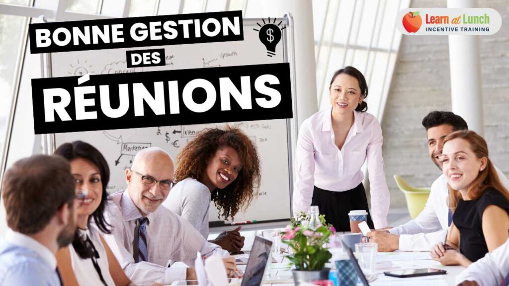 atelier gestion des réunions
