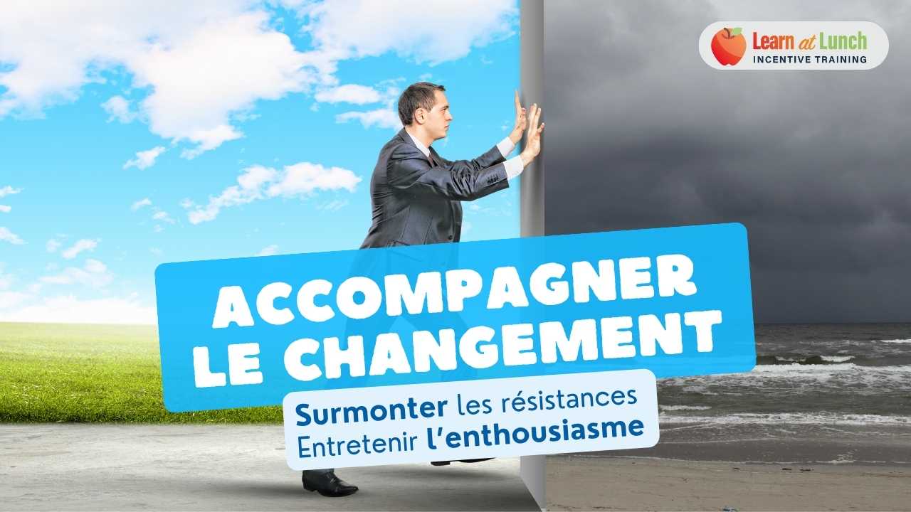 Atelier Learn at Lunch changement
